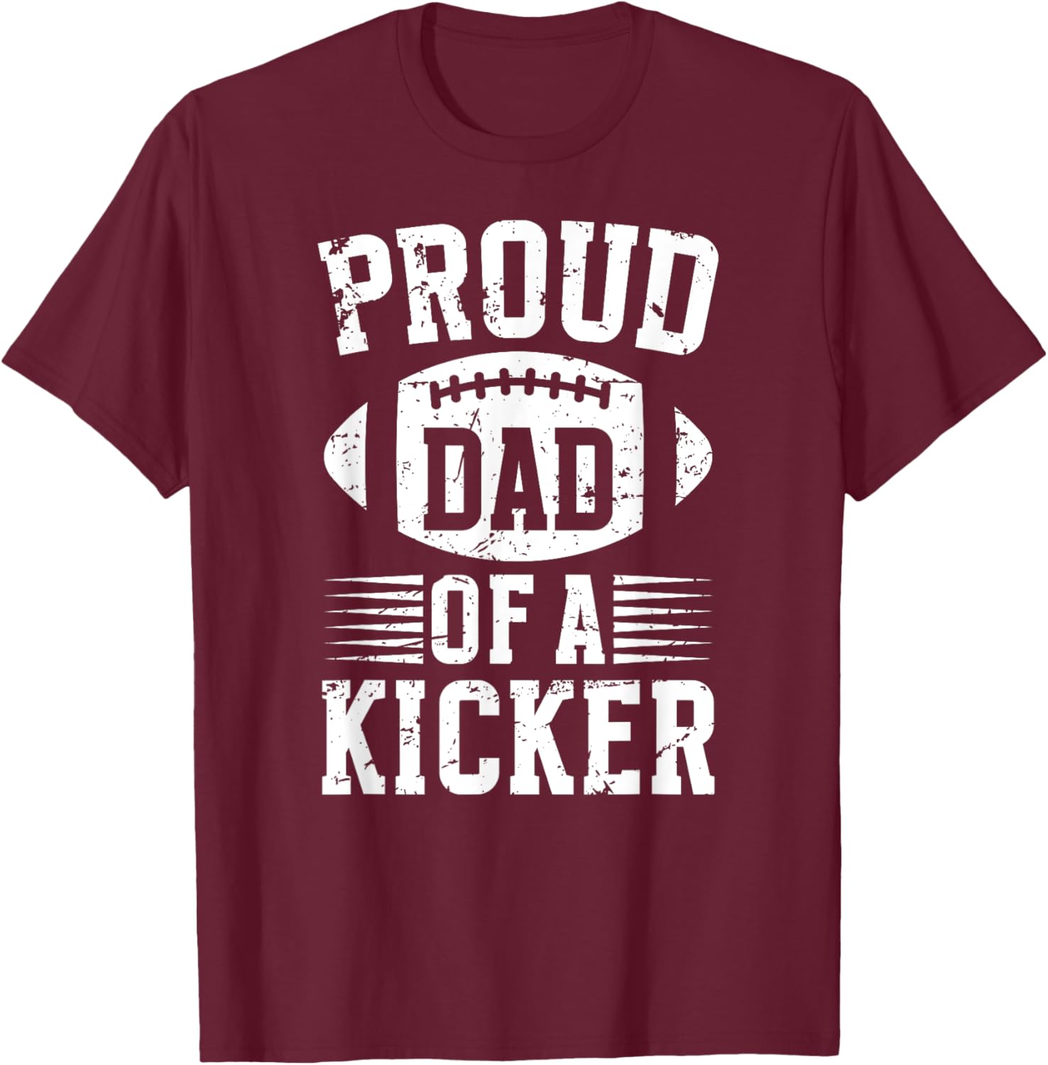 Proud Dad of a Football Kicker T-Shirt for Supportive Fathers - 6