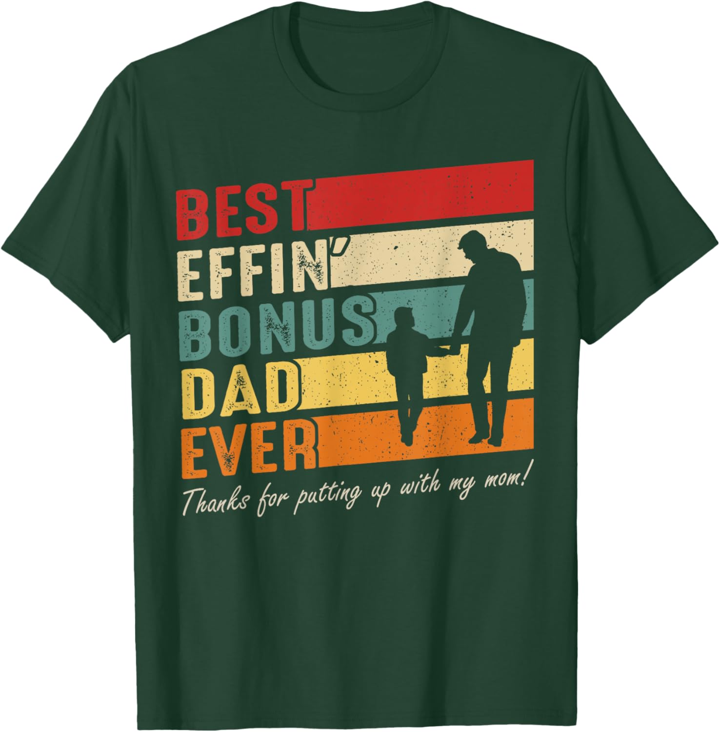 Vintage Best Effin Bonus Dad Ever T-Shirt for Father's Day Gift - 3