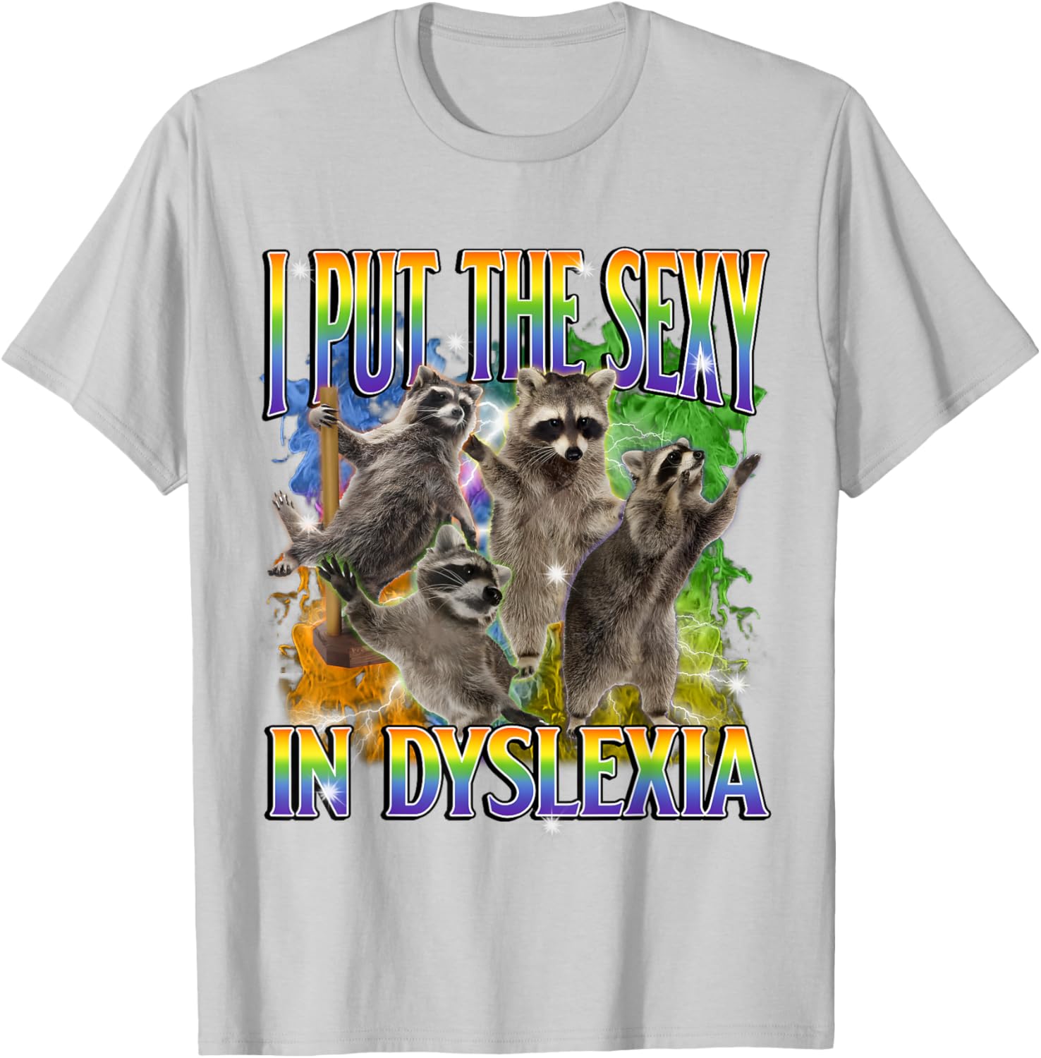 Funny Dyslexia Raccoon Meme T-Shirt – Unique and Unhinged Style - 2