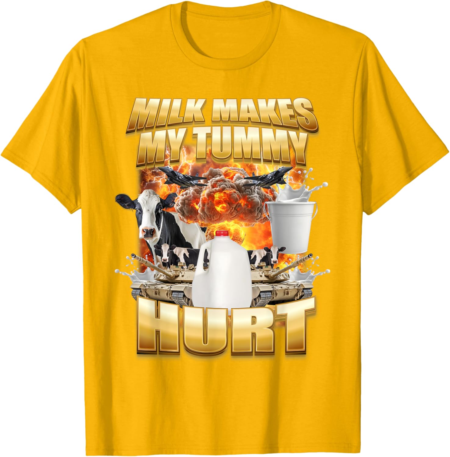 Funny Cow Meme T-Shirt for Milk Lovers - Tummy Hurt Humor Shirt - 22