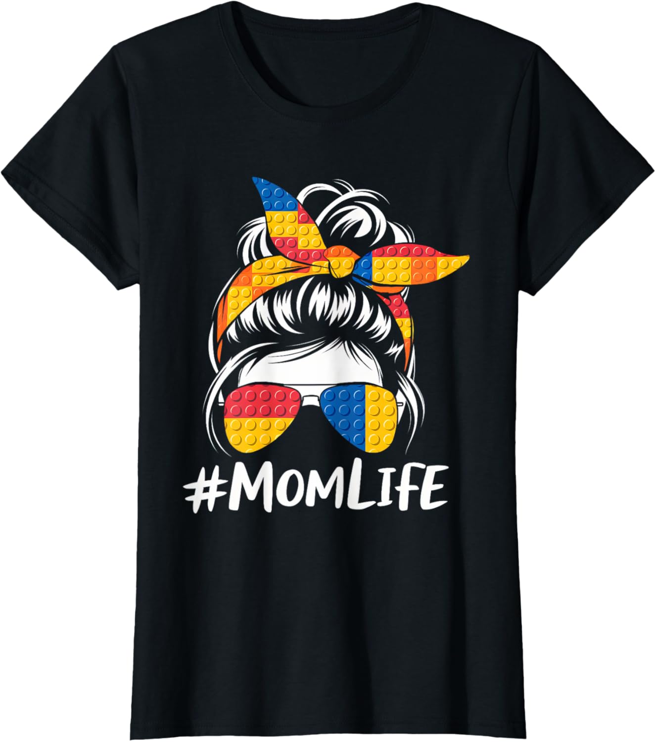 Messy Bun Mom Life T-Shirt for Master Builders - Perfect Mothers Day Gift - 18