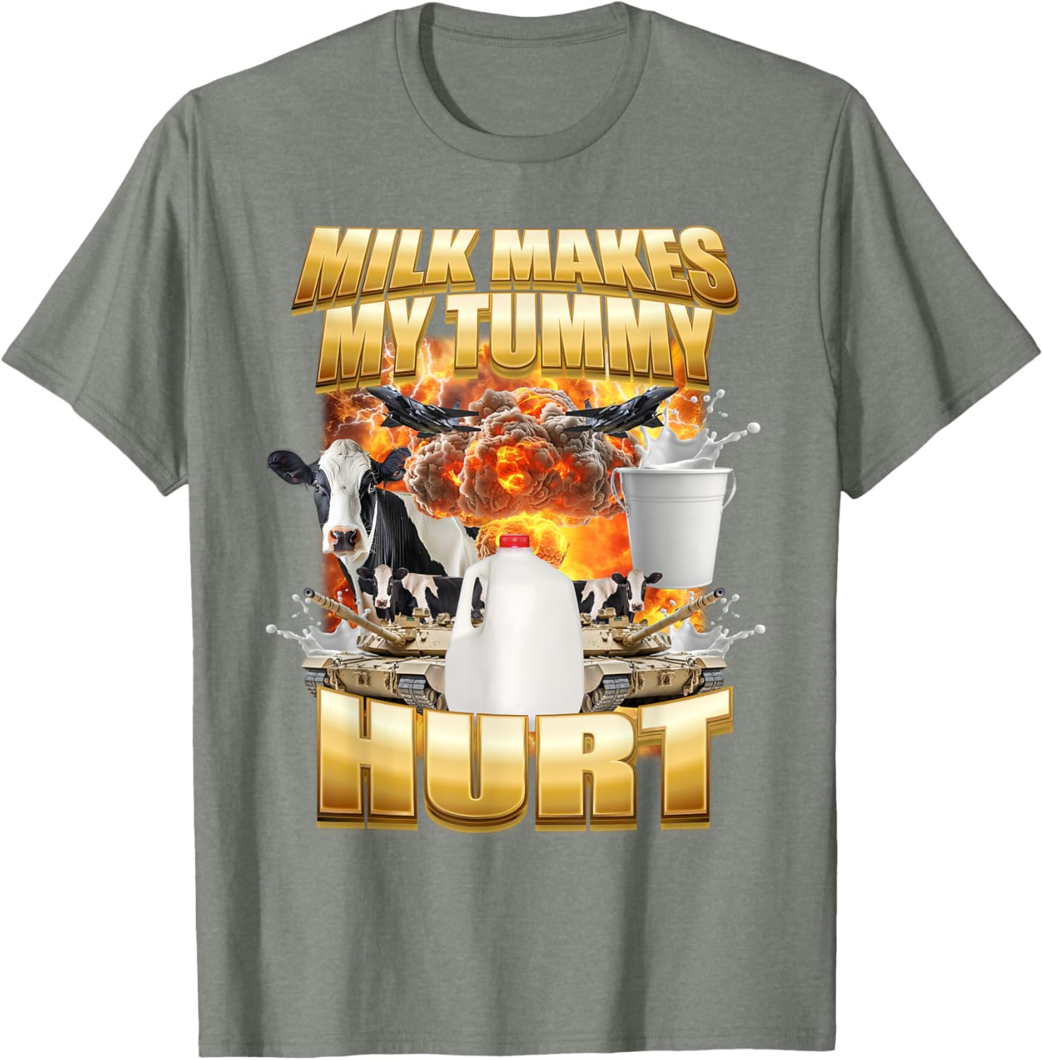 Funny Cow Meme T-Shirt for Milk Lovers - Tummy Hurt Humor Shirt - 19