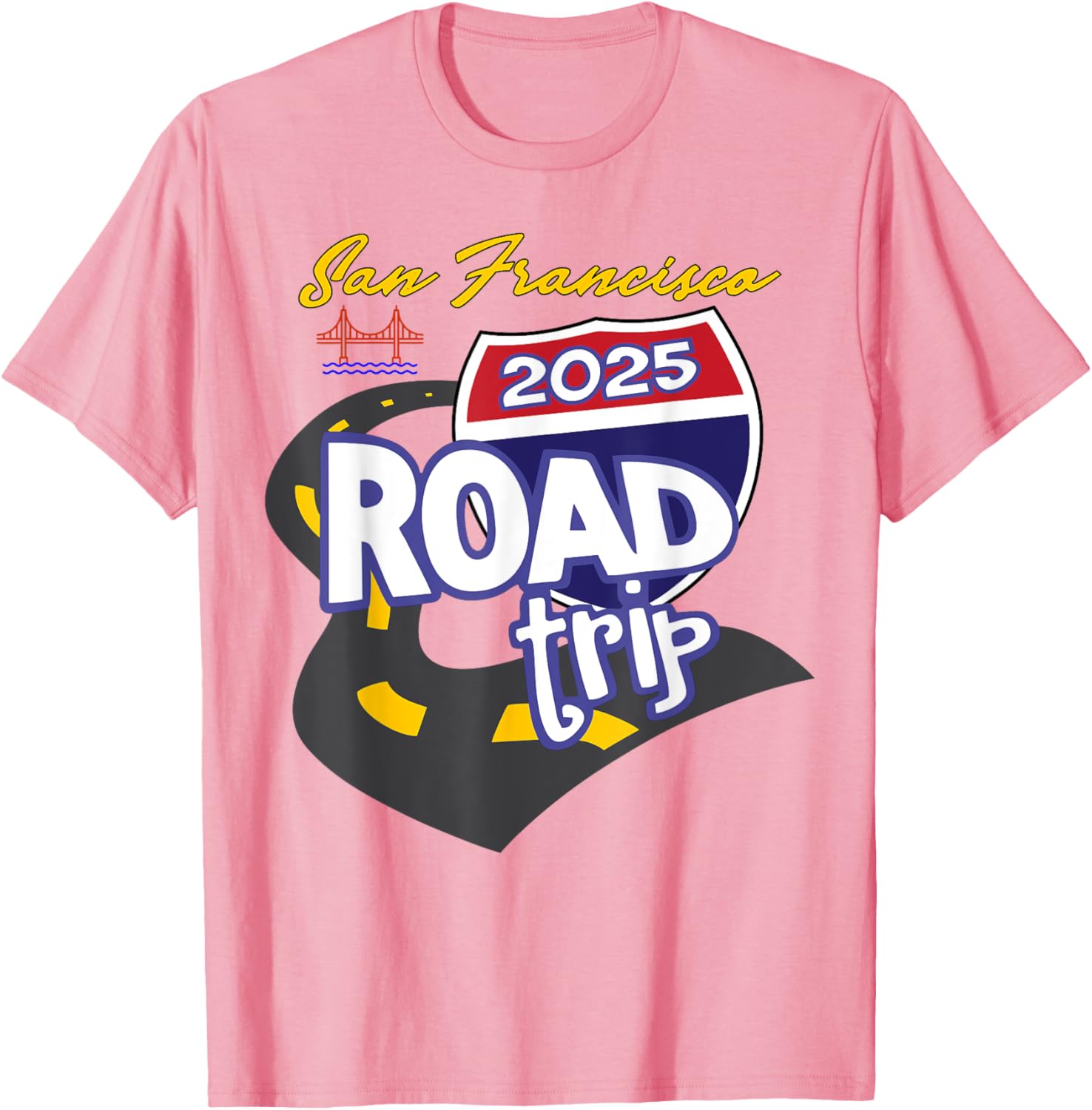 2025 San Francisco Road Trip T-Shirt for Travel Lovers and Adventurers - 2