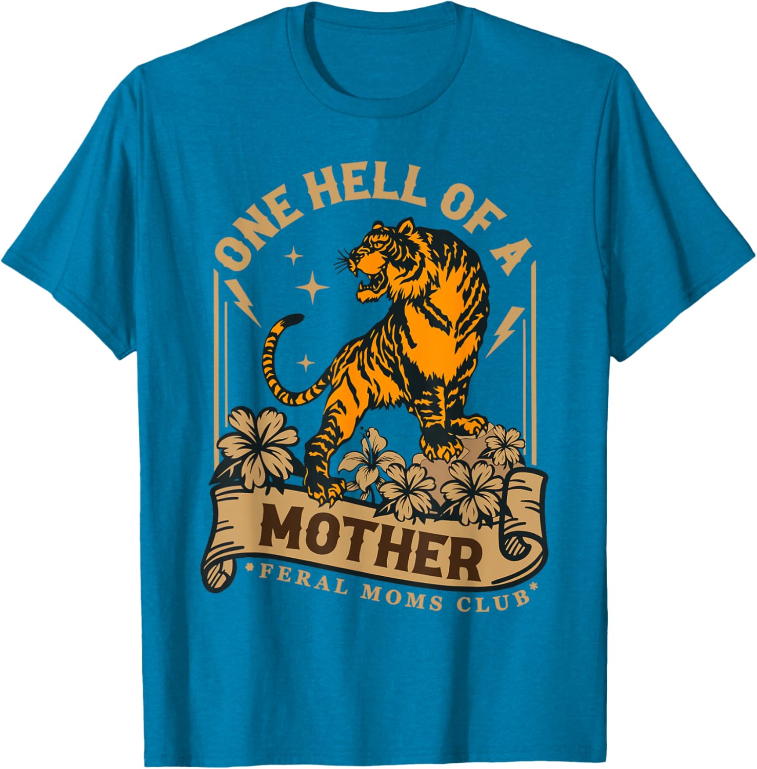 Feral Moms Club Tiger T-Shirt for Happy Mother's Day Celebration - 17