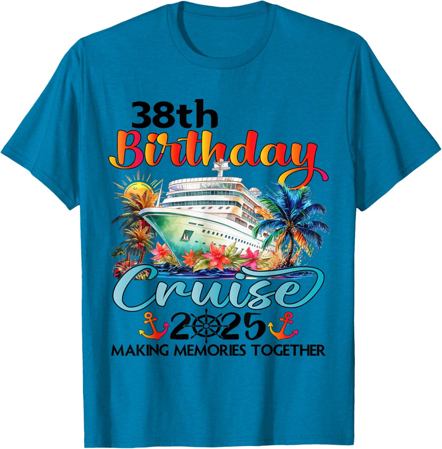 38th Birthday Cruise Family Vacation T-Shirt Fun Design for Celebrations - 2
