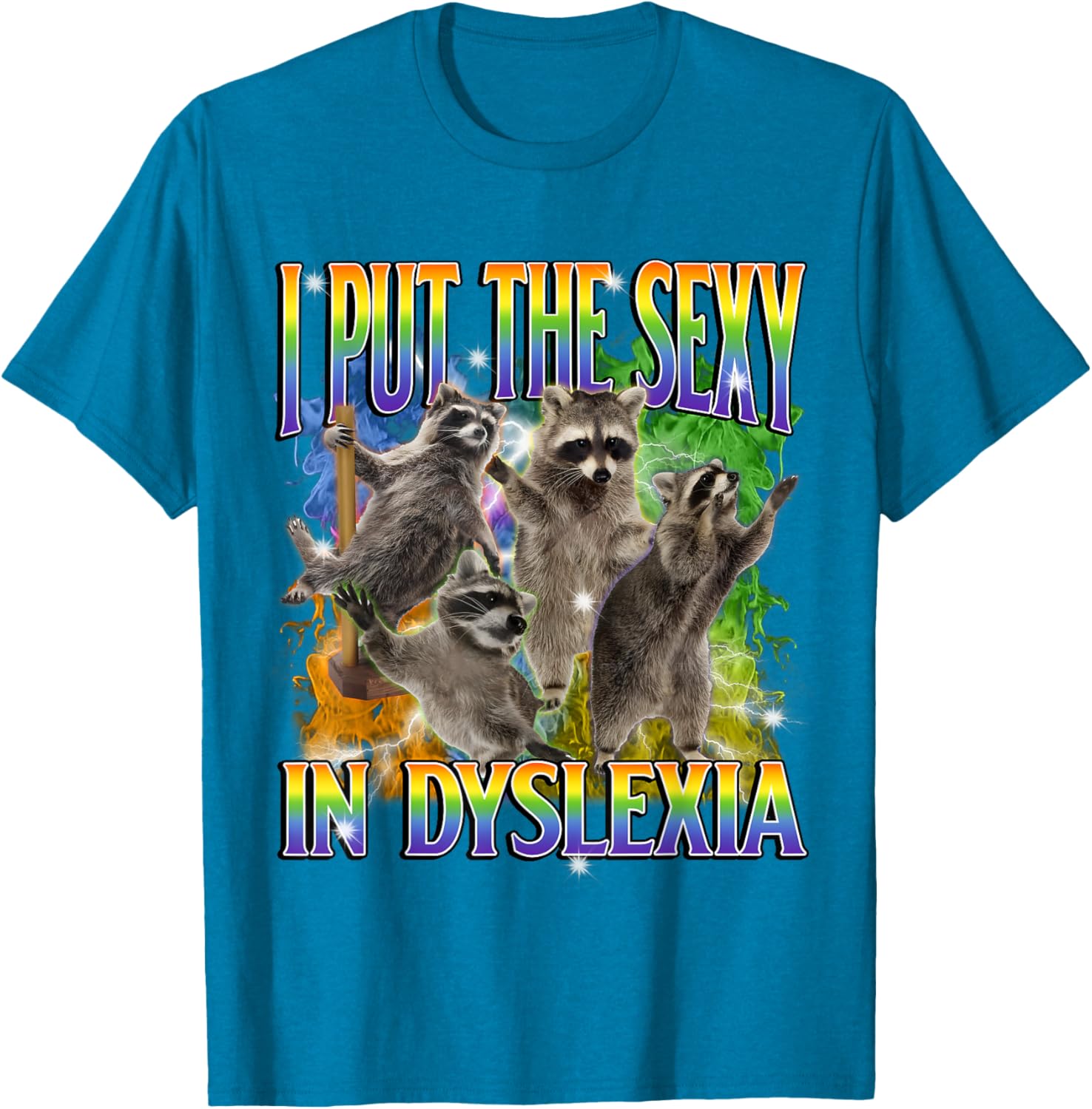 Funny Dyslexia Raccoon Meme T-Shirt – Unique and Unhinged Style - 1