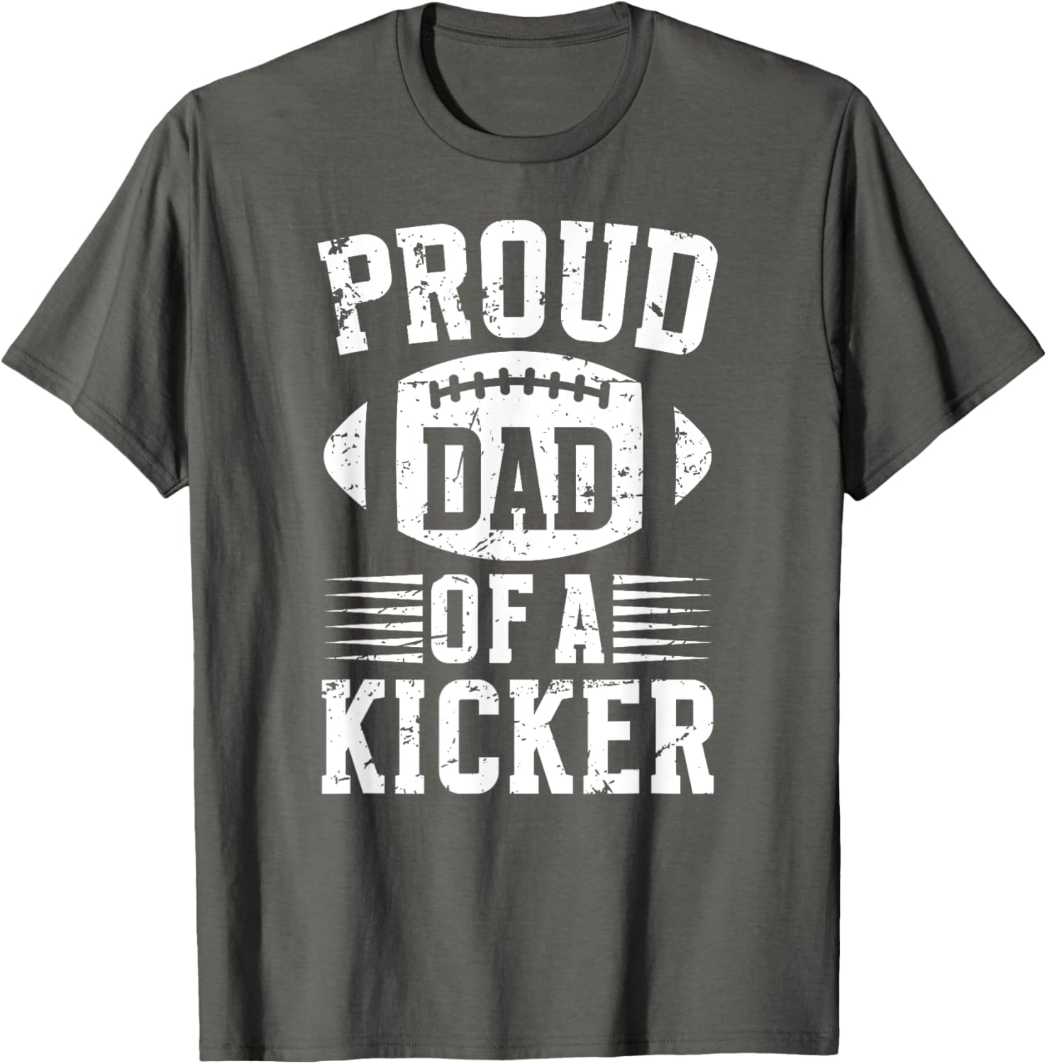 Proud Dad of a Football Kicker T-Shirt for Supportive Fathers - 18