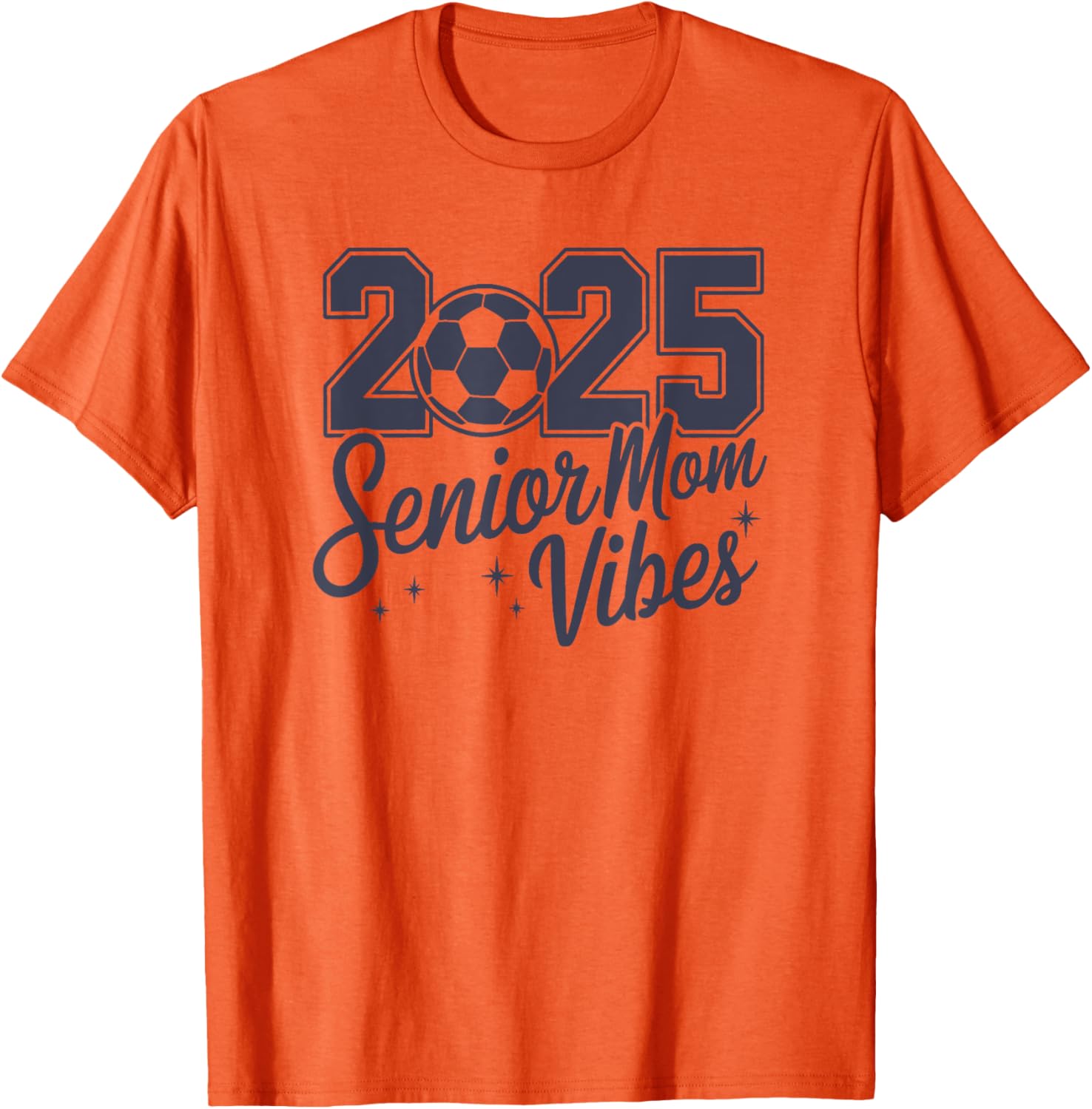 2025 Senior Mom Vibes T-Shirt Stylish and Comfortable Graduation Gift - 1