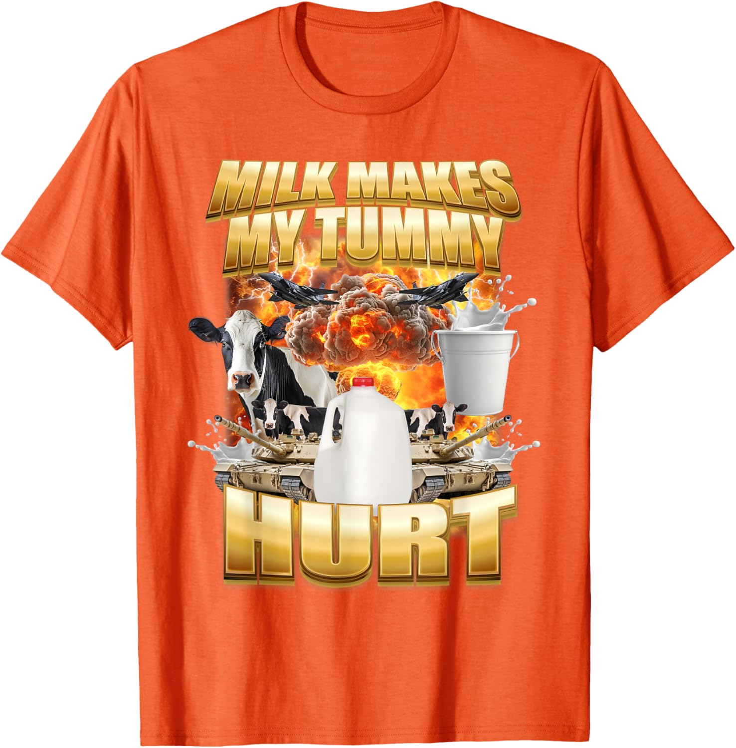 Funny Cow Meme T-Shirt for Milk Lovers - Tummy Hurt Humor Shirt - 18