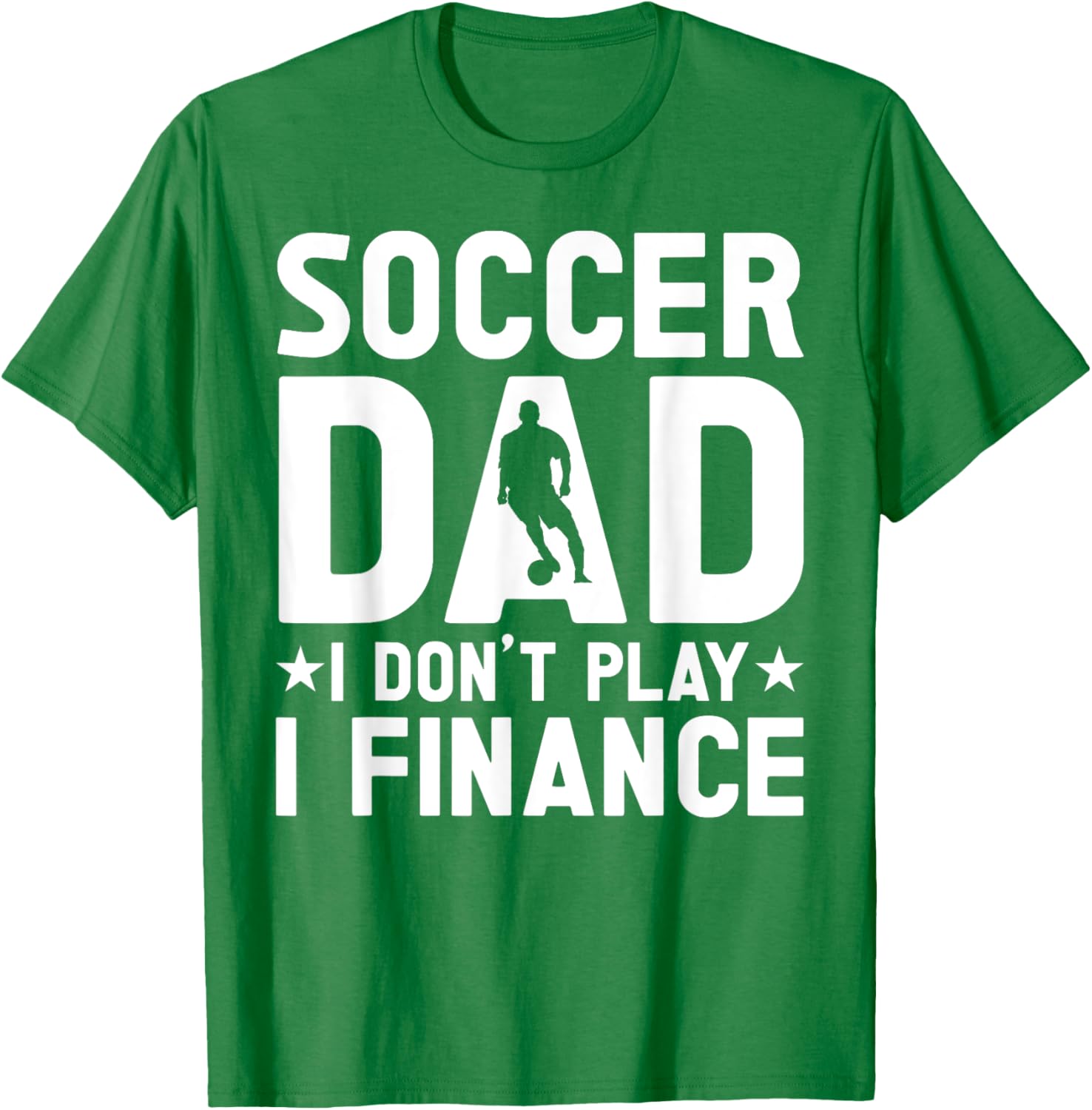 Cool Soccer Dad T-Shirt for Proud Fathers - Casual and Stylish Apparel - 2