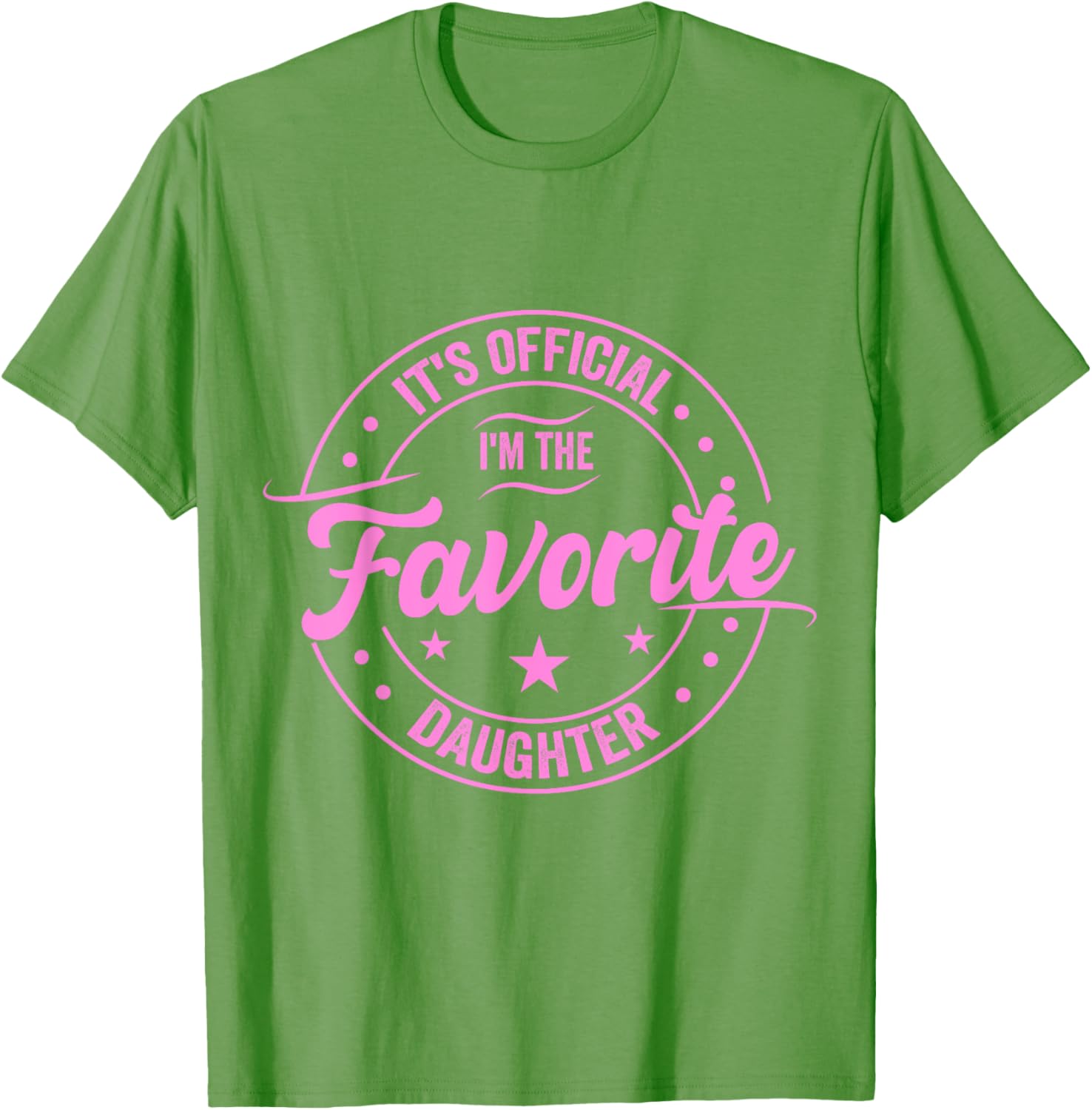 Favorite Daughter Father's Day T-Shirt for Dad - Fun Gift for Men - 9