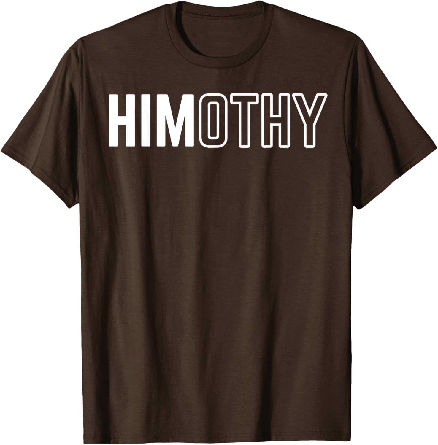 Himothy Funny Meme T-Shirt for Meme Lovers and Internet Fans - 15