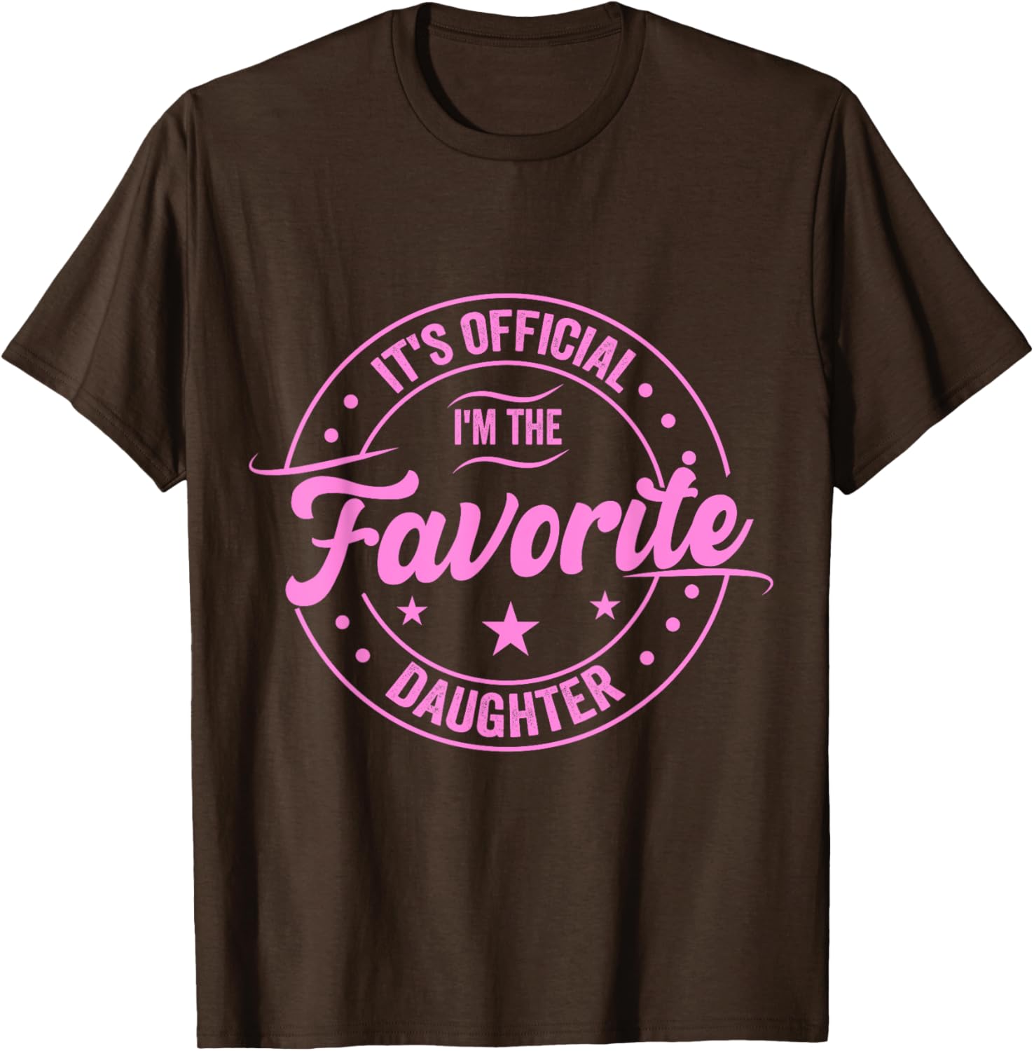Favorite Daughter Father's Day T-Shirt for Dad - Fun Gift for Men - 15