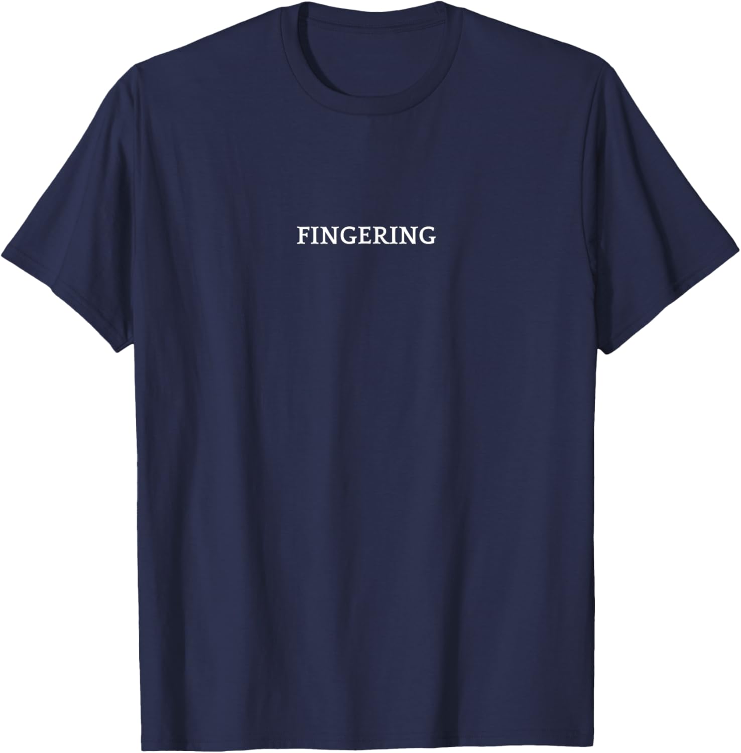 FINGERING English Word T-Shirt Stylish Apparel for Fun Fashion Enthusiasts - 25
