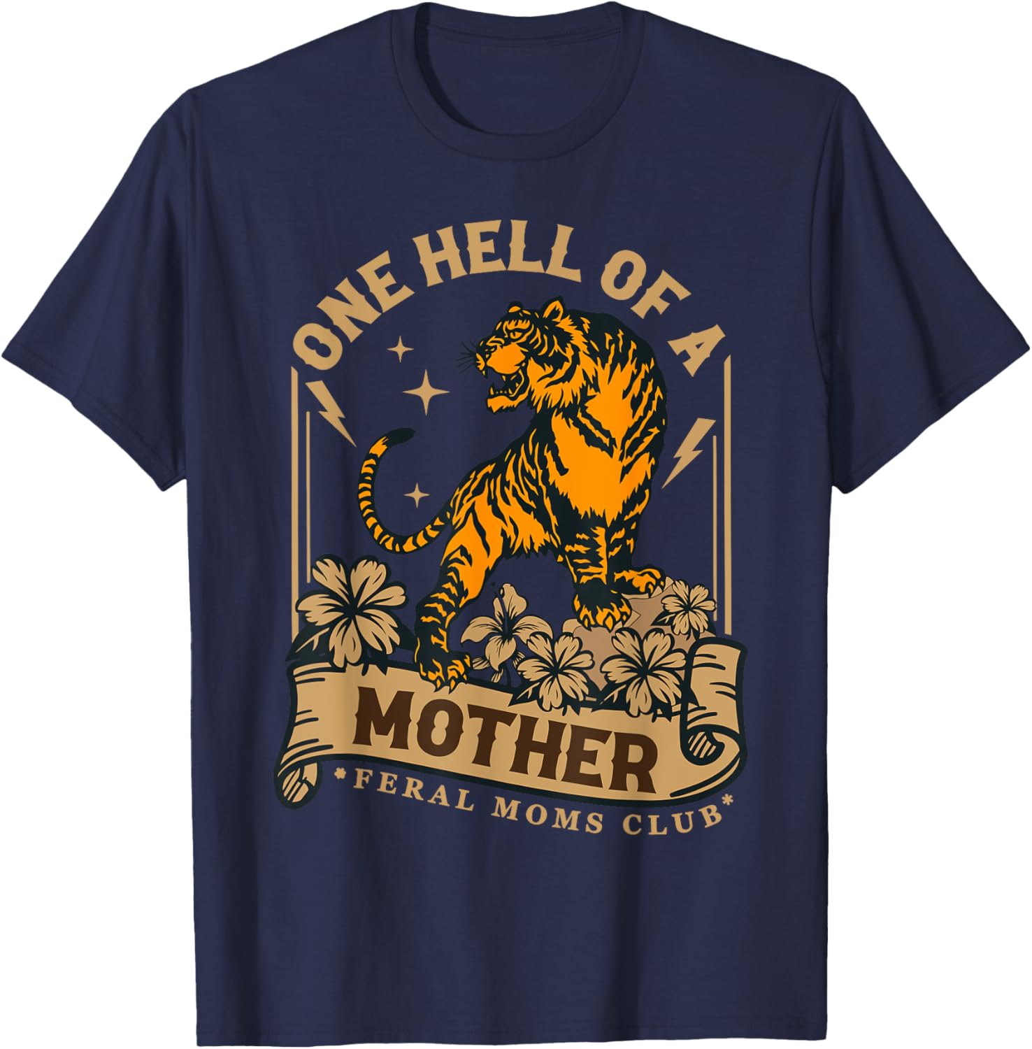 Feral Moms Club Tiger T-Shirt for Happy Mother's Day Celebration - 12