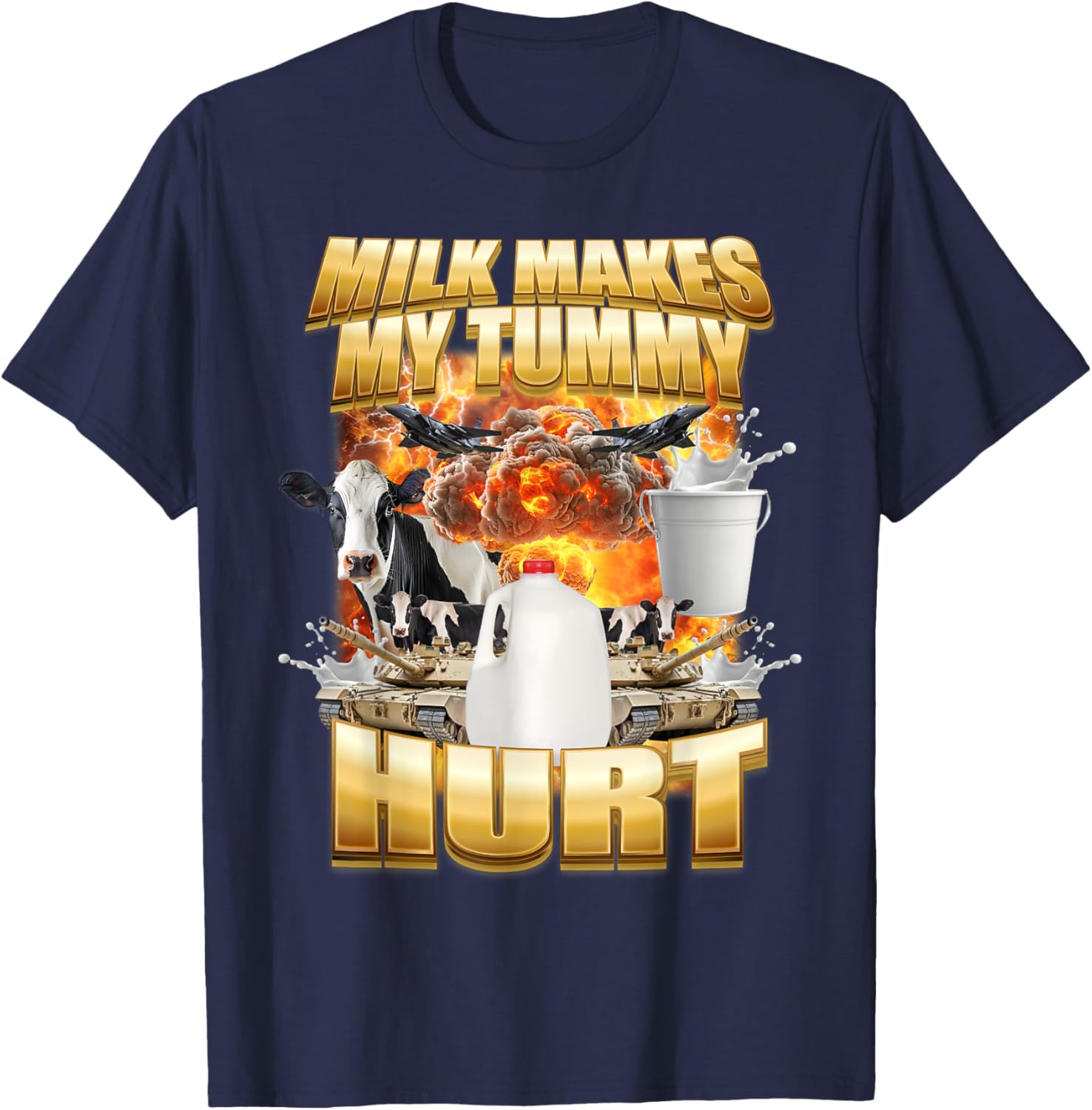 Funny Cow Meme T-Shirt for Milk Lovers - Tummy Hurt Humor Shirt - 16