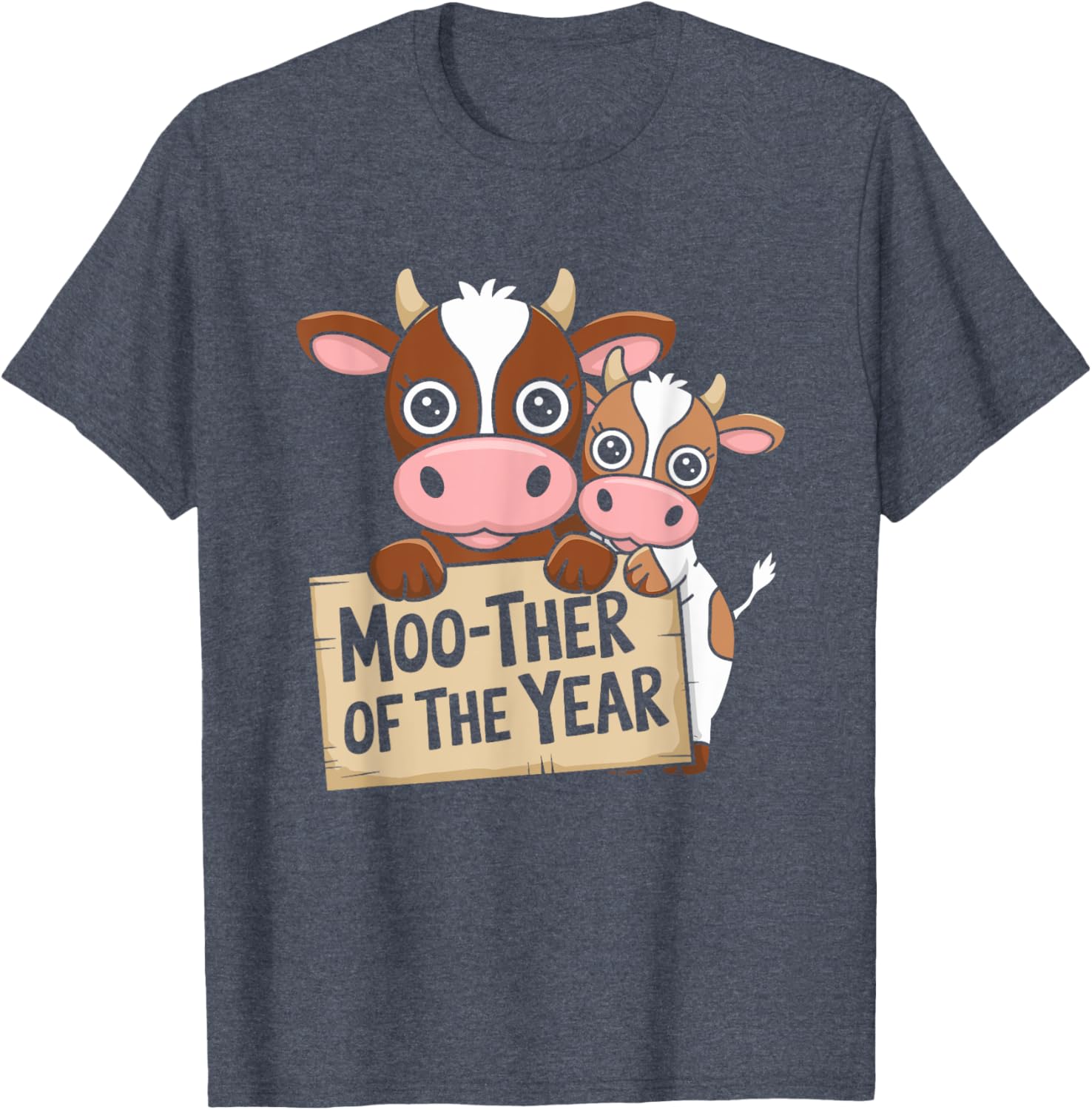 Cow Mom of the Year Funny T-Shirt for Farm Moms - Perfect Mother's Day Gift - 9