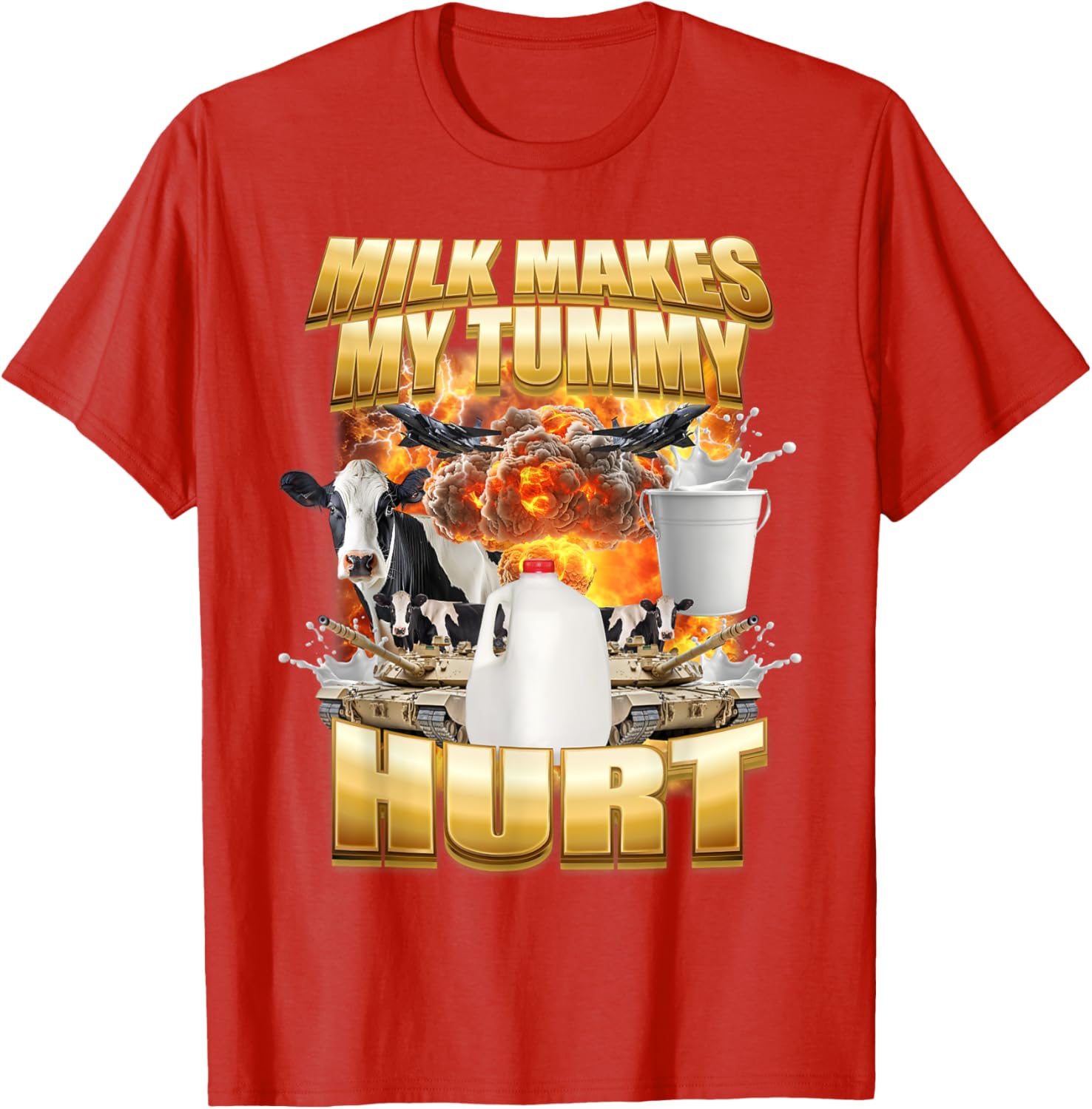 Funny Cow Meme T-Shirt for Milk Lovers - Tummy Hurt Humor Shirt - 28