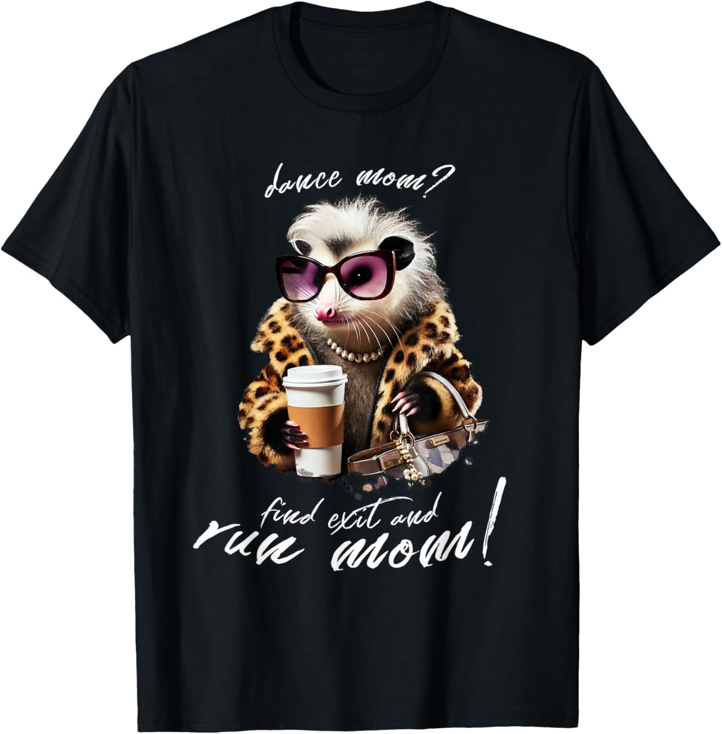 Funny Oppossum Mom Dance T-Shirt for Mother's Day Gift Idea - 1