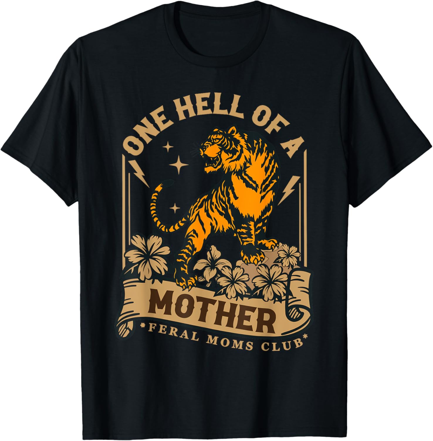 Feral Moms Club Tiger T-Shirt for Happy Mother's Day Celebration - 13