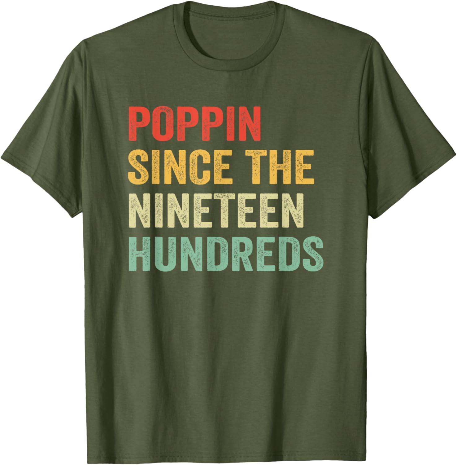 Poppin Since The Nineteen Hundreds Funny Graphic T-Shirt for All Ages - 2