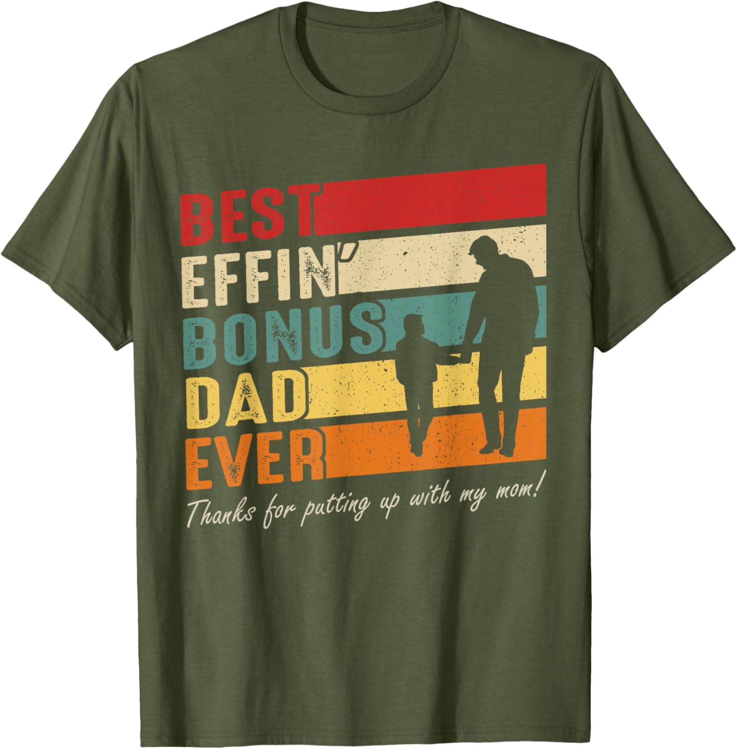 Vintage Best Effin Bonus Dad Ever T-Shirt for Father's Day Gift - 21