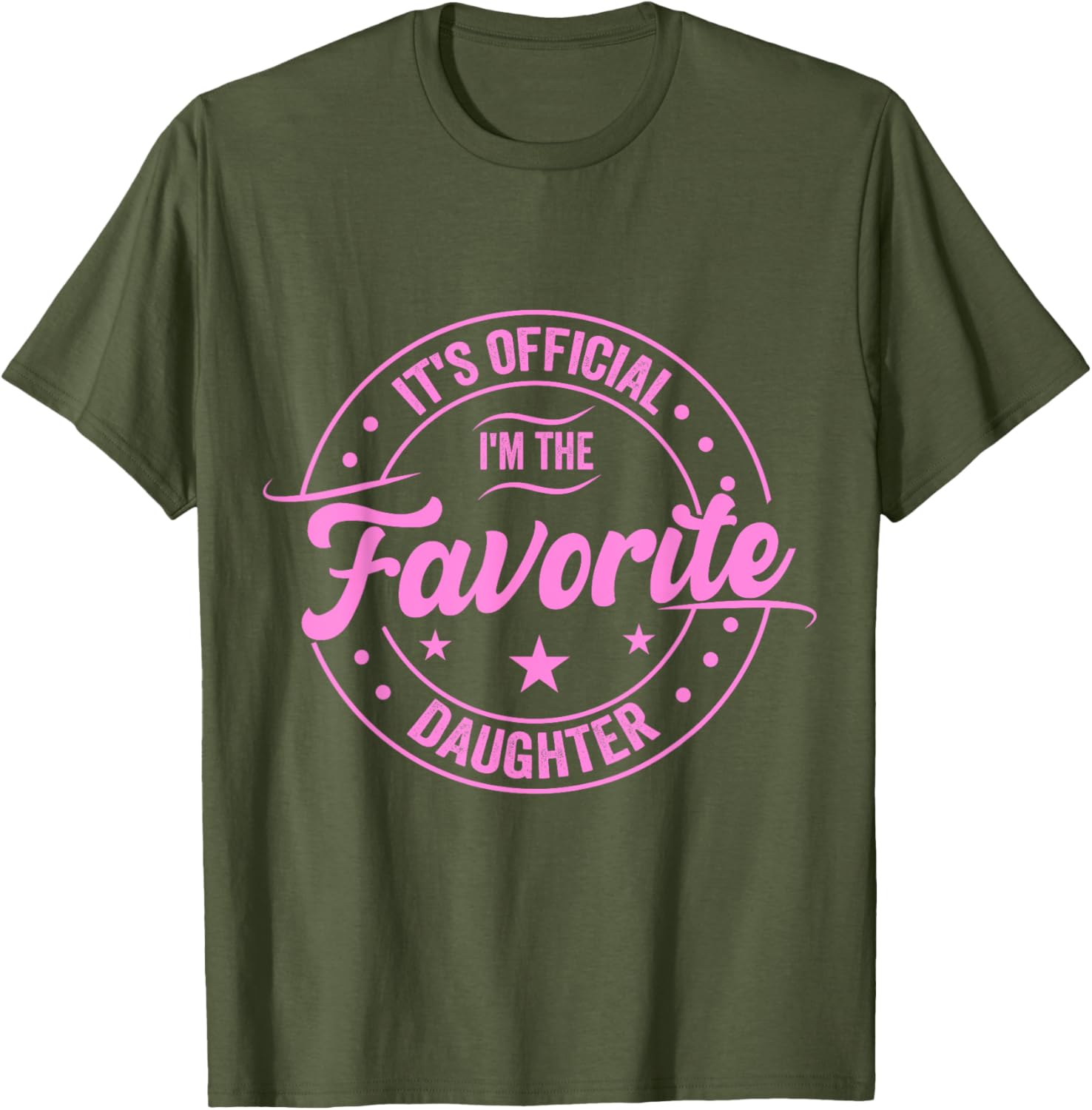 Favorite Daughter Father's Day T-Shirt for Dad - Fun Gift for Men - 14